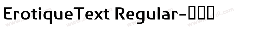 ErotiqueText Regular字体转换